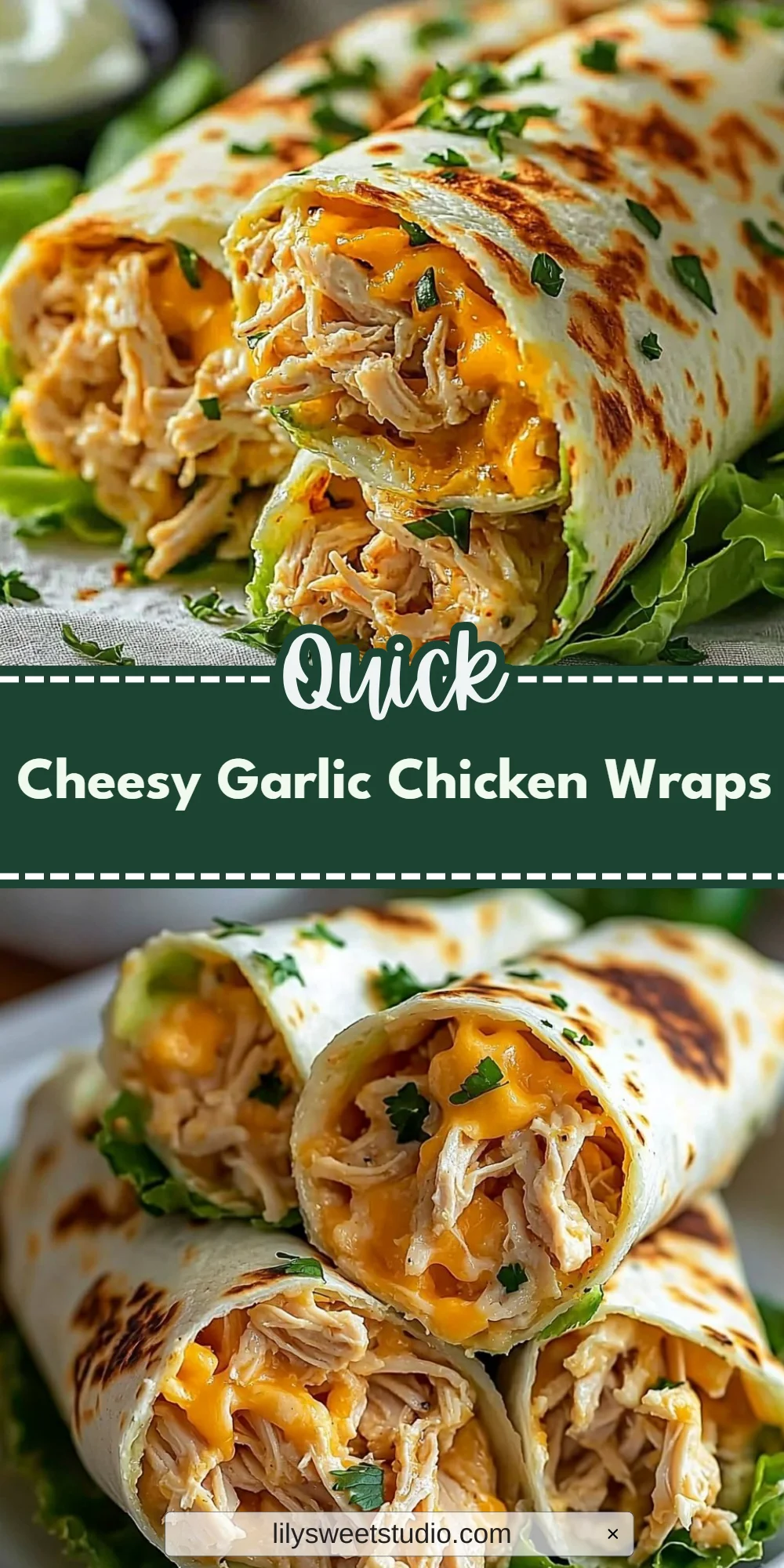 Cheesy Garlic Chicken Wraps