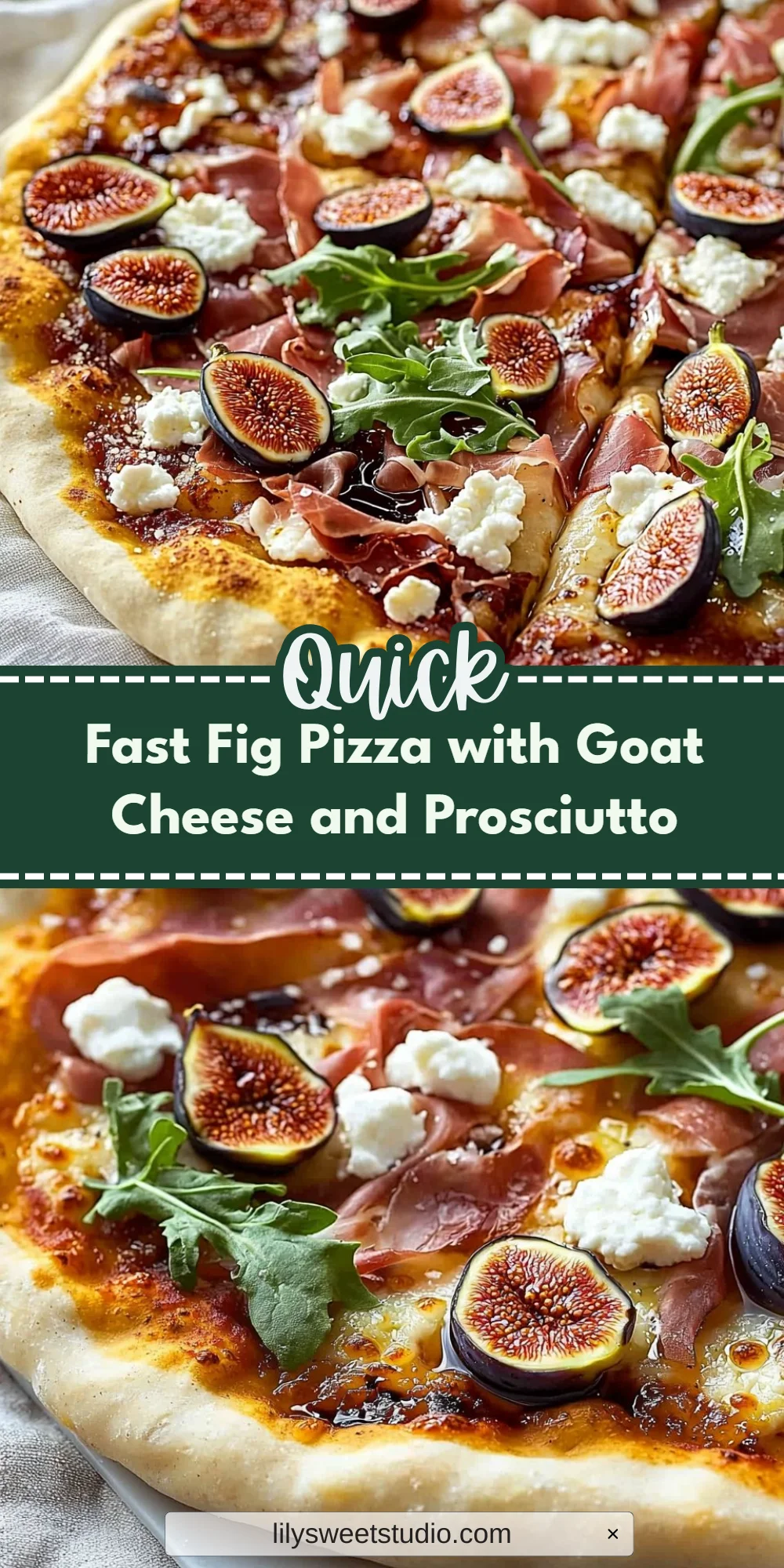 Fast Fig Pizza with Goat Cheese and Prosciutto