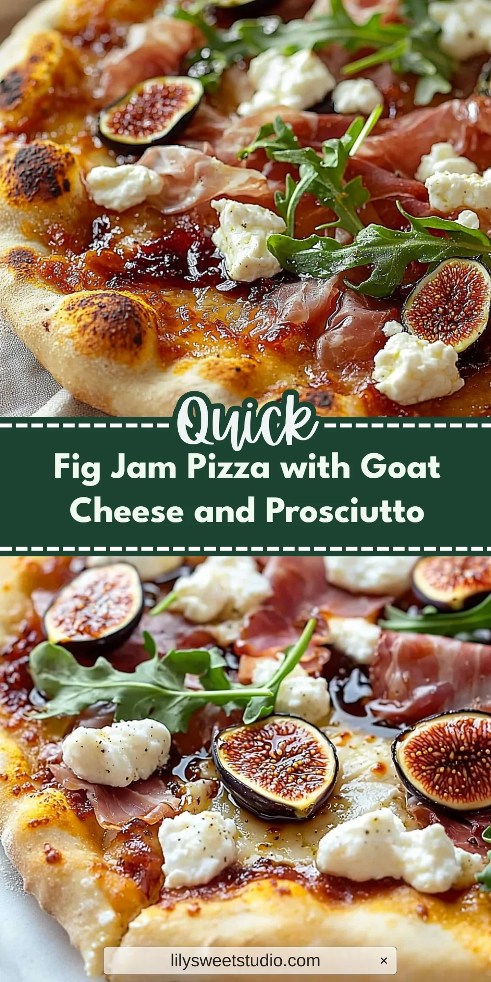 Fig Jam Pizza with Goat Cheese and Prosciutto