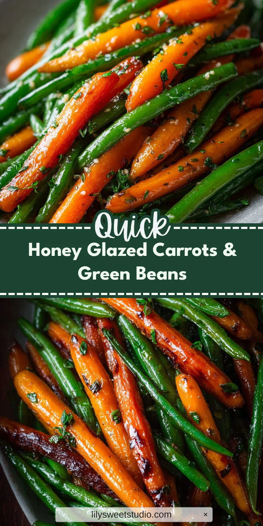 Honey Glazed Carrots & Green Beans