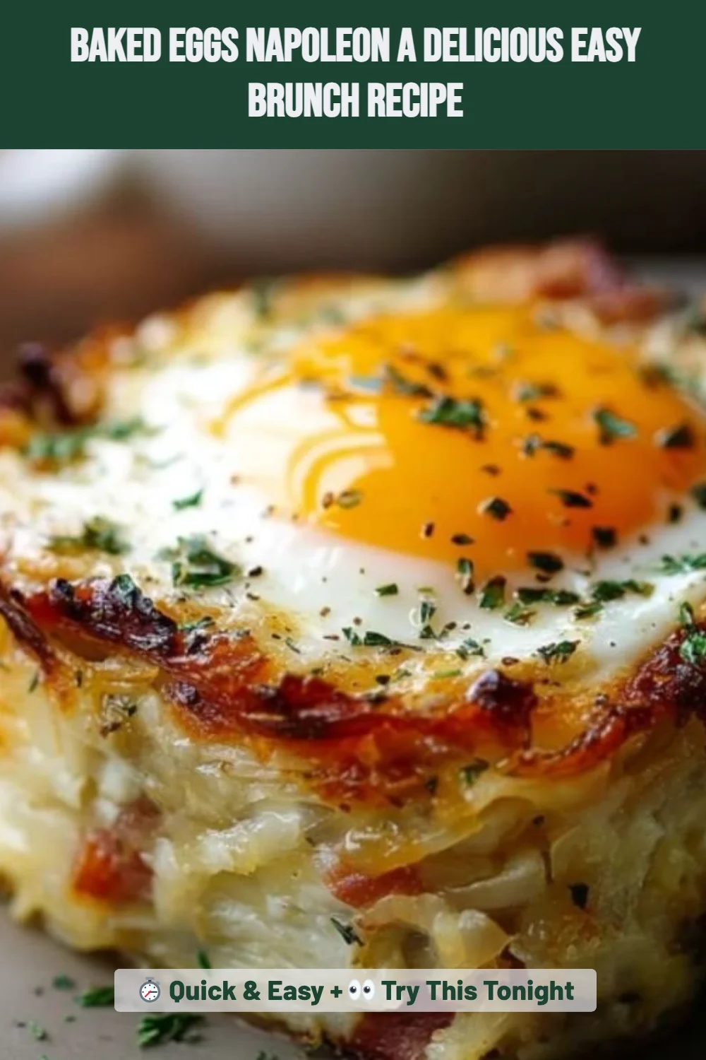 Baked Eggs Napoleon A Delicious Easy Brunch Recipe