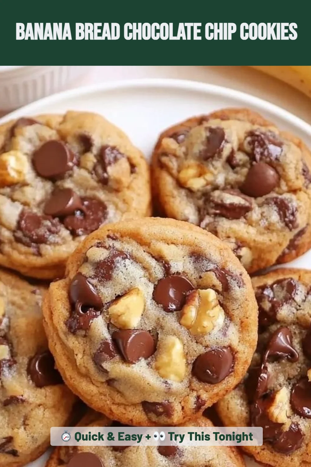 Banana Bread Chocolate Chip Cookies