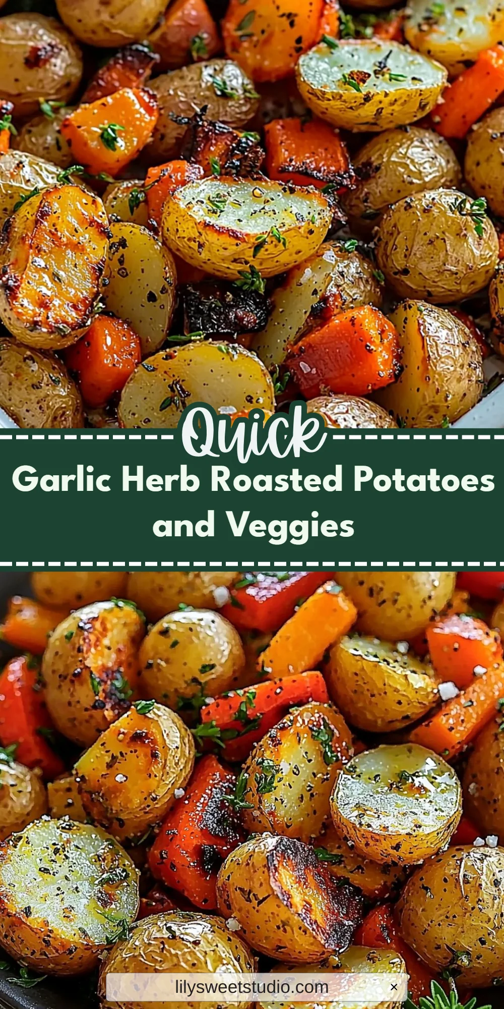 Garlic Herb Roasted Potatoes and Veggies