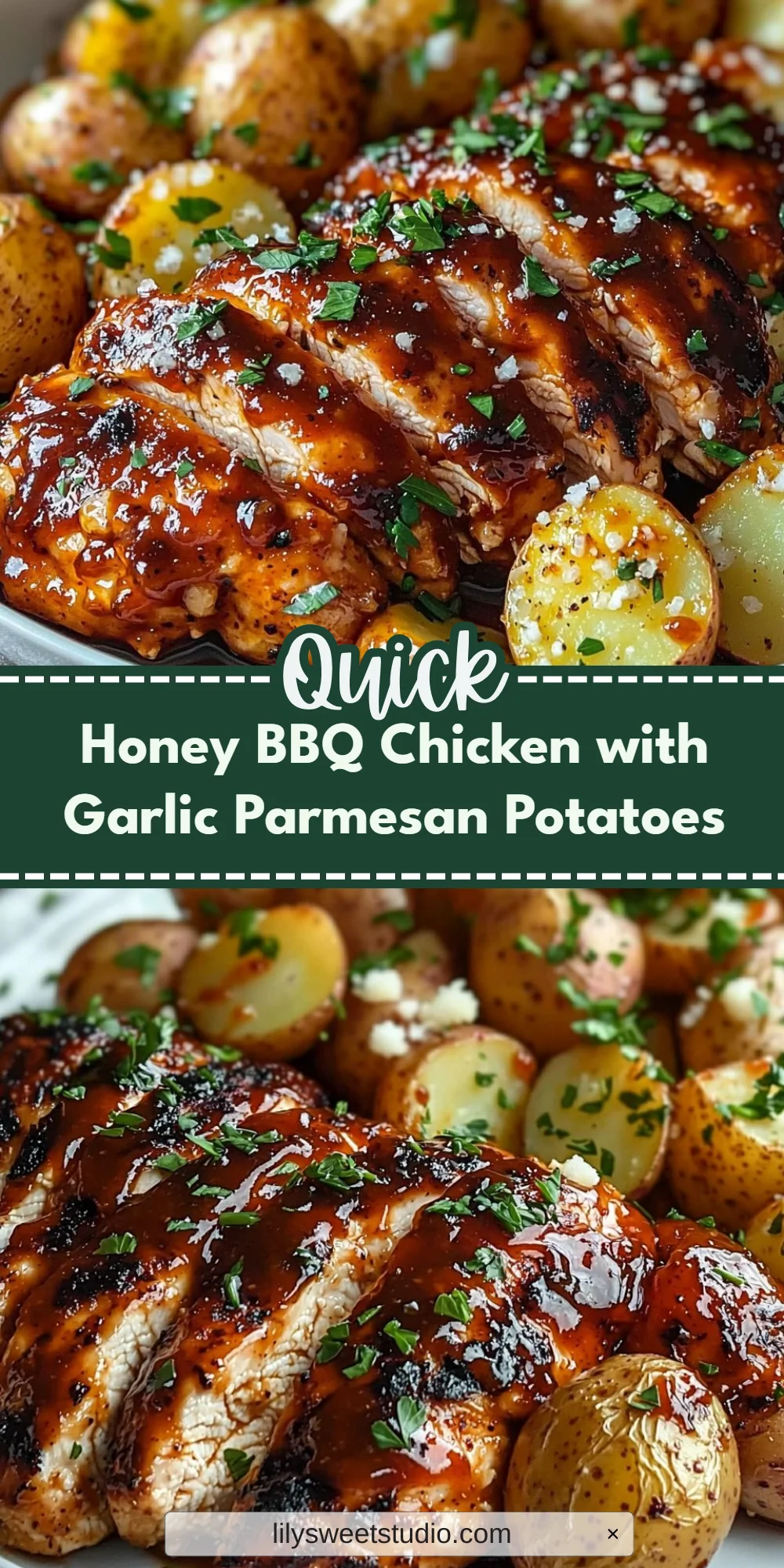 Honey BBQ Chicken with Garlic Parmesan Potatoes