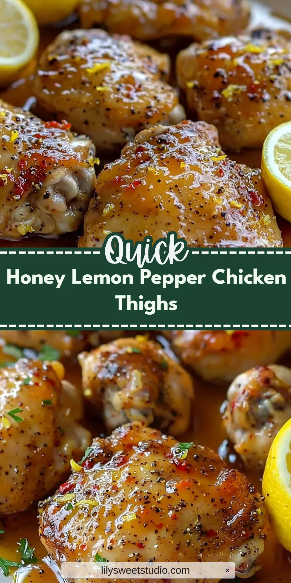 Honey Lemon Pepper Chicken Thighs