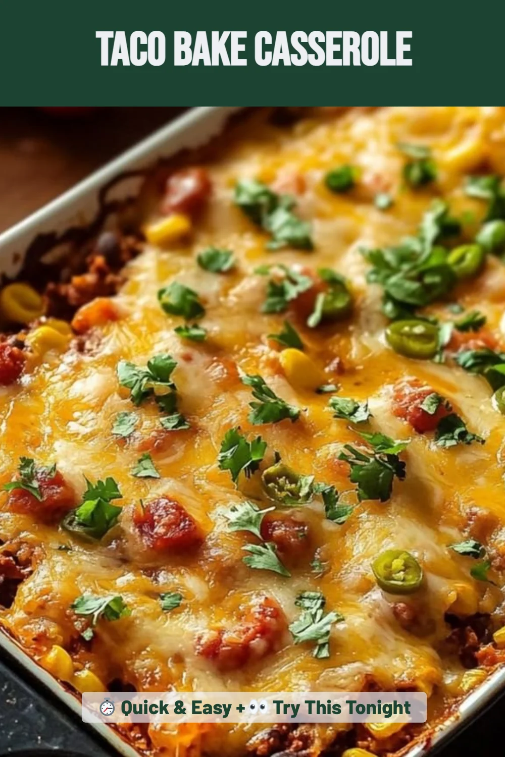 Taco Bake Casserole
