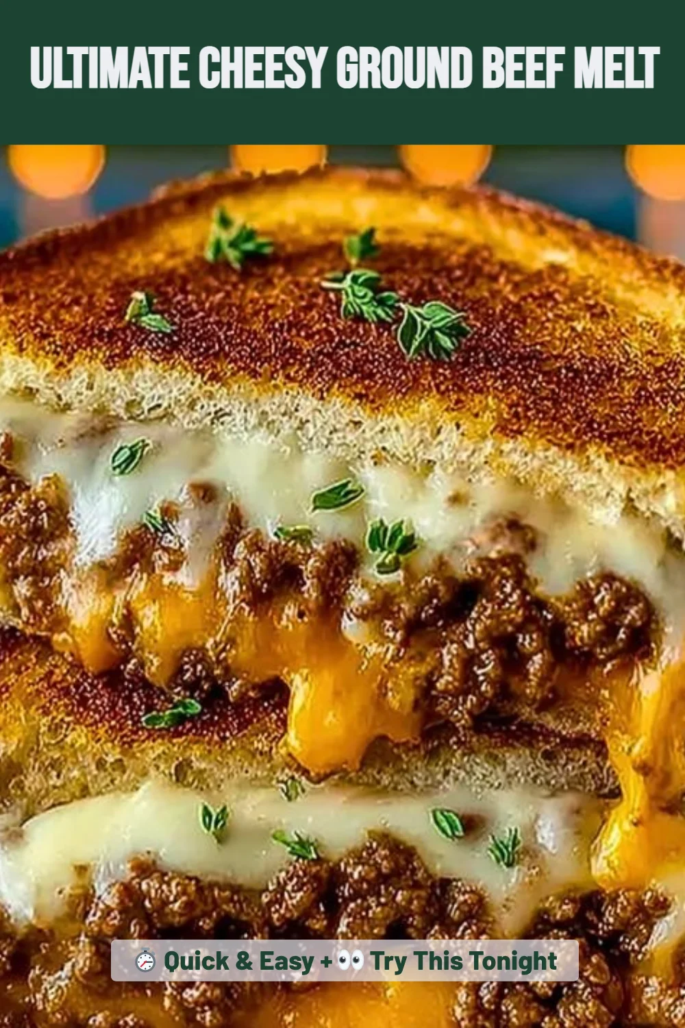Ultimate Cheesy Ground Beef Melt